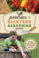 Adventures In Backyard Gardening