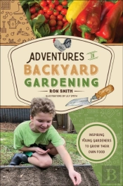 Adventures In Backyard Gardening
