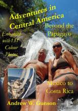 Adventures In Central America-Beyond The Papagayo.