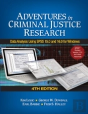 Adventures In Criminal Justice Research