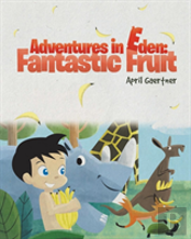 Adventures In Eden