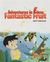 Adventures In Eden