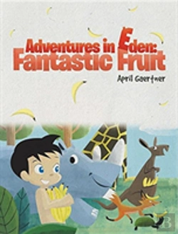 Bertrand.pt - Adventures In Eden: Fantastic Fruit