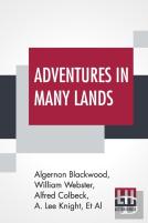 Adventures In Many Lands