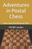 Adventures In Postal Chess