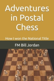 Adventures In Postal Chess
