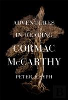 Adventures In Reading Cormac Mccarthy