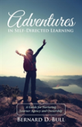 Adventures In Self-Directed Learning