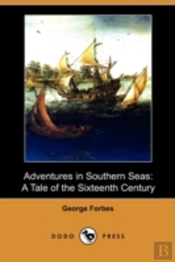 Bertrand.pt - Adventures In Southern Seas: A Tale Of T