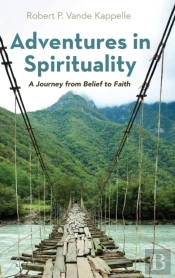 Adventures In Spirituality