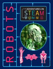 Adventures In Steam: Robots