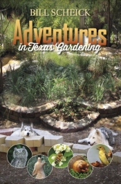 Adventures In Texas Gardening