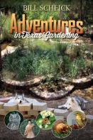 Adventures In Texas Gardening