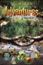 Adventures In Texas Gardening