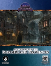 Adventures In The Borderland Provinces - 5th Edition