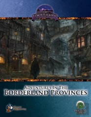 Adventures In The Borderland Provinces - Swords & Wizardry