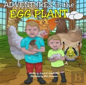 Adventures In The Egg Plant