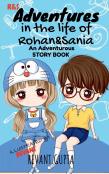 Adventures In The Life Of Rohan And Sania