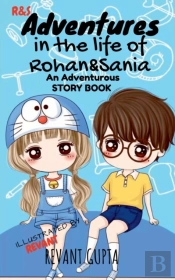 Adventures In The Life Of Rohan And Sania