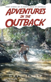 Adventures In The Outback: Short Stories