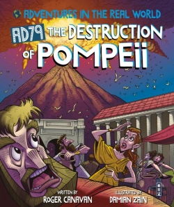 Bertrand.pt - Adventures In The Real World: Ad79 The Destruction Of Pompeii