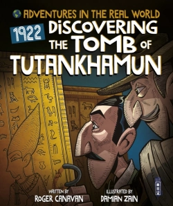 Bertrand.pt - Adventures In The Real World: Discovering The Tomb Of Tutankhamun