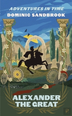 Bertrand.pt - Adventures In Time: Alexander The Great