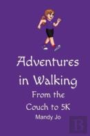 Adventures In Walking