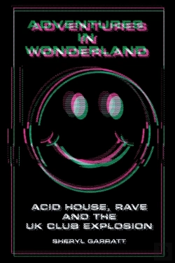Bertrand.pt - Adventures In Wonderland: Acid House, Ra