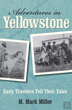 Bertrand.pt - Adventures In Yellowstone