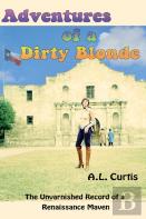 Adventures Of A Dirty Blonde