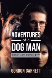 Adventures Of A Dog Man