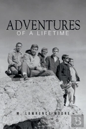 Adventures Of A Lifetime