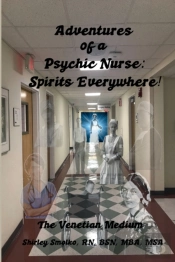 Adventures Of A Psychic Nurse