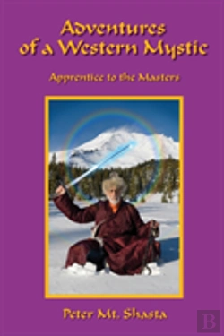 Bertrand.pt - Adventures Of A Western Mystic: Apprentice To The Masters