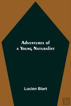 Bertrand.pt - Adventures Of A Young Naturalist