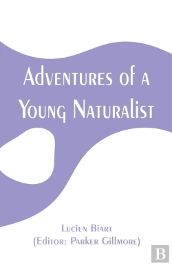 Bertrand.pt - Adventures Of A Young Naturalist