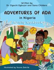 Adventures Of Ada In Nigeria Activity Workbook