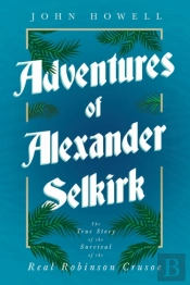 Adventures Of Alexander Selkirk - The Tr