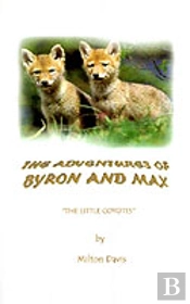 Adventures Of Byron And Max