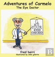 Adventures Of Carmelo-The Eye Doctor