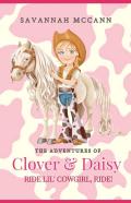 Adventures Of Clover & Daisy