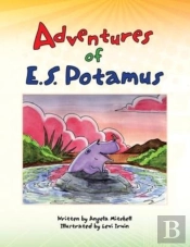 Adventures Of E.S. Potamus