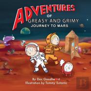 Adventures Of Greasy And Grimy