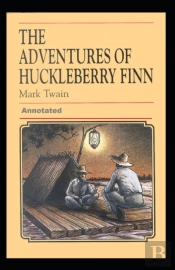Adventures Of Huckleberry Finn Annotated
