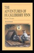 Adventures Of Huckleberry Finn Annotated