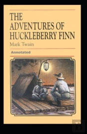 Adventures Of Huckleberry Finn Annotated