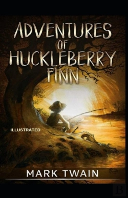 Bertrand.pt - Adventures Of Huckleberry Finn Illustrated