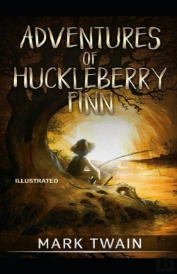 Bertrand.pt - Adventures Of Huckleberry Finn Illustrated