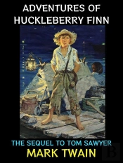 Adventures Of Huckleberry Finn
